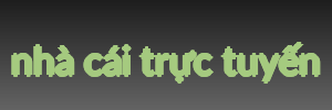 nhà cái trực tuyến